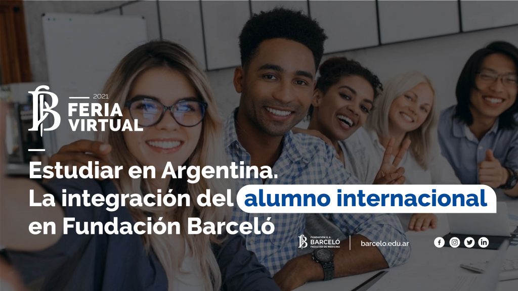Estudiar en Argentina. La integración del alumno internacional en Fundación Barceló